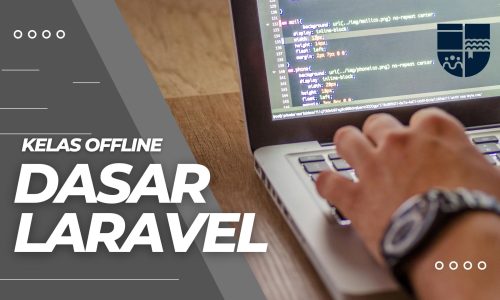 [Offline] Belajar Dasar Framework Laravel