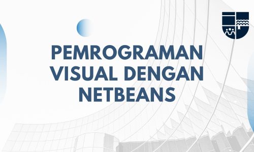 Belajar Pemrograman Visual dengan Netbeans